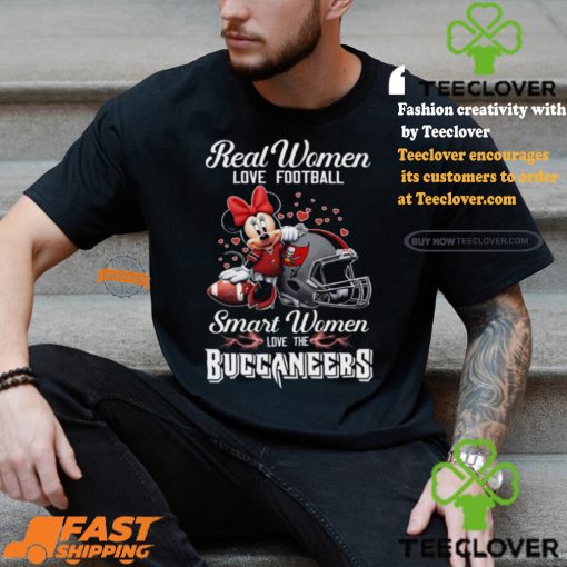 Dney Real Women Love Football Smart Women Love The Buccaneers Shirt