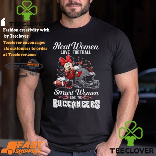 Dney Real Women Love Football Smart Women Love The Buccaneers Shirt