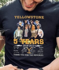 Yellowstone 5 Years Signature Thankyou For The Memories Shirt