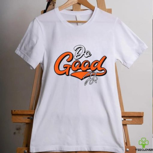 Do Good 2023 Signature Shirt