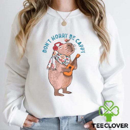 Do Not Worry Be Cappy Shirt