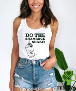Do The Shamrock Shake Shirt