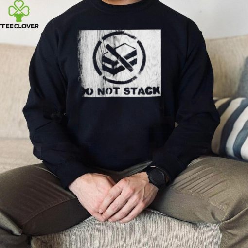 Do not stack Monochrome photo hoodie, sweater, longsleeve, shirt v-neck, t-shirt
