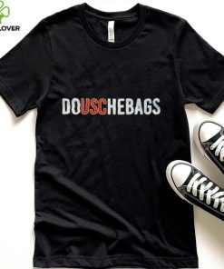 DoUSChebags shirt