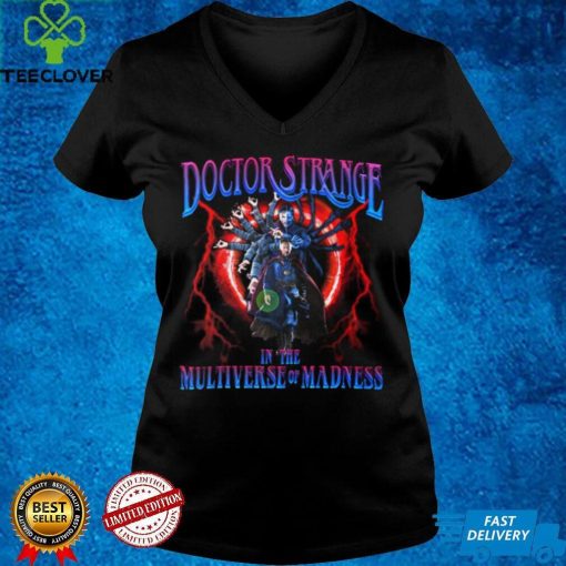 Doctor Strange In The Multiverse Of Madness T Shirt