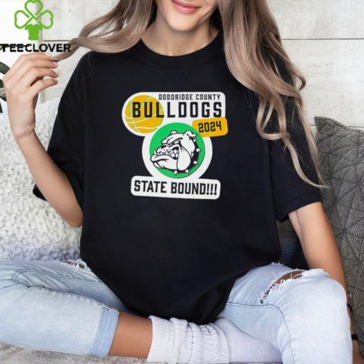 Doddridge County Bulldogs Basketball State Bound 2024 hoodie, sweater, longsleeve, shirt v-neck, t-shirt