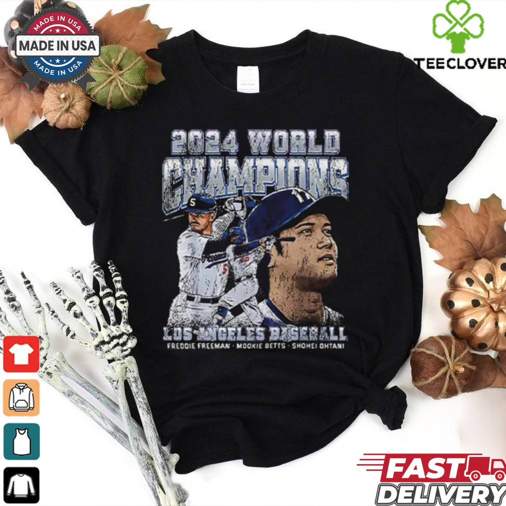 Dodgers 2024 World Champions Ohtani Freeman & Betts Shirt Dodgers 2024 World Champions Ohtani Freeman & Betts Shirt