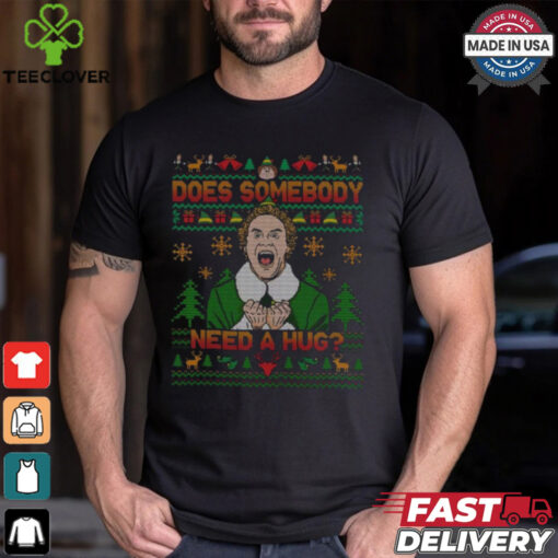 Does Somebody Need A Hug Shirt
