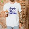 Does everybody know what time it is Tool Time Tim and Al shirt