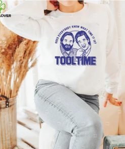 Does everybody know what time it is Tool Time Tim and Al shirt