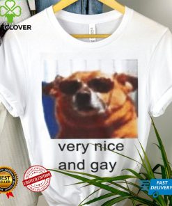Dog Very nice and gay shirt