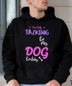 Dog t hoodie, sweater, longsleeve, shirt v-neck, t-shirt Im only Vintage T Shirt Men Fashion 2023 Women T Shirt