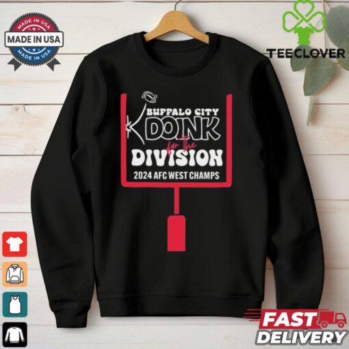 Doink For The Division Buffalo City 2024 AFC Champs shirt