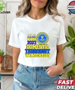 Domestic Terrorist Watchlist Shirt