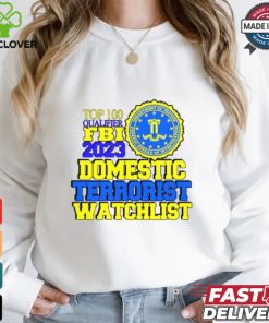 Domestic Terrorist Watchlist Shirt