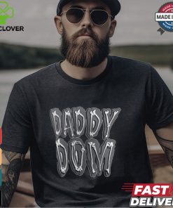 Dominik Mysterio Daddy Dom T Shirt