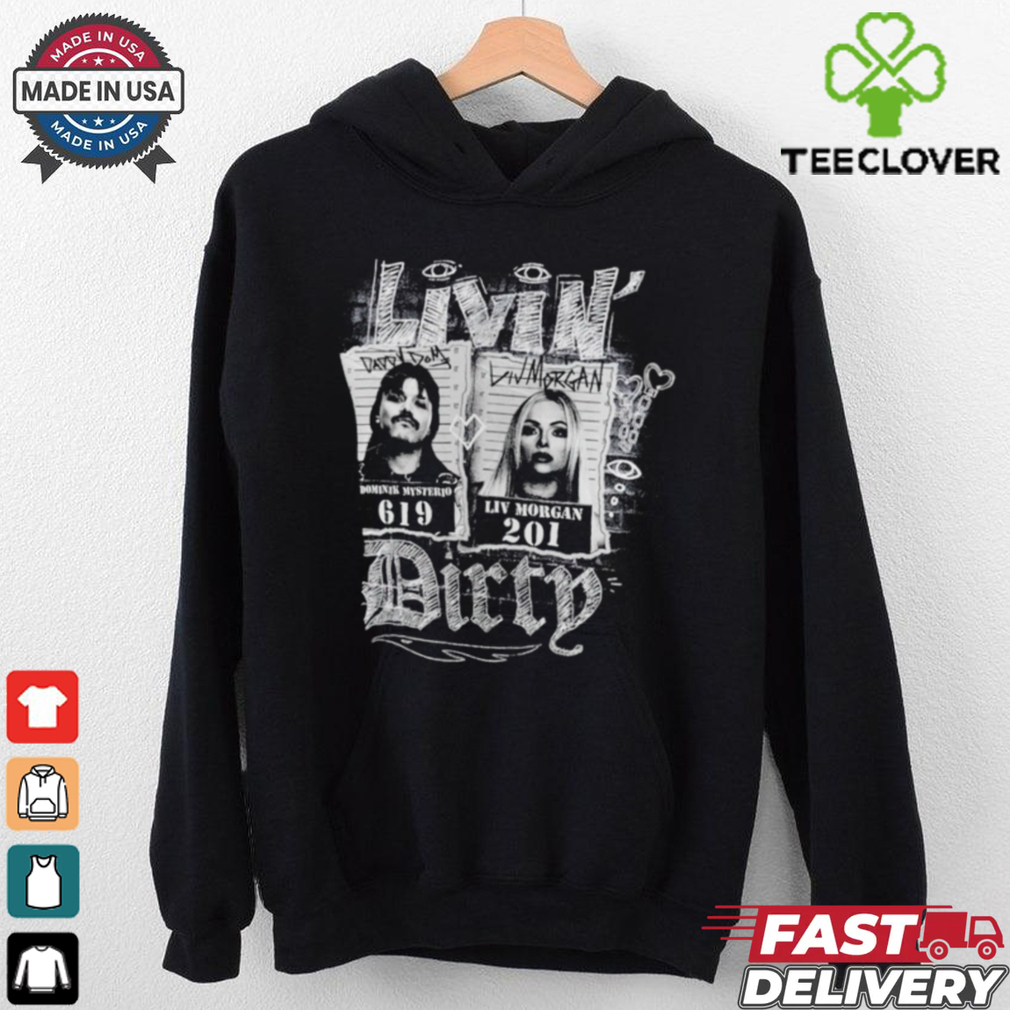 Dominik Mysterio and Liv Morgan Livin’ Dirty mugshot shirt Dominik Mysterio and Liv Morgan Livin’ Dirty mugshot shirt
