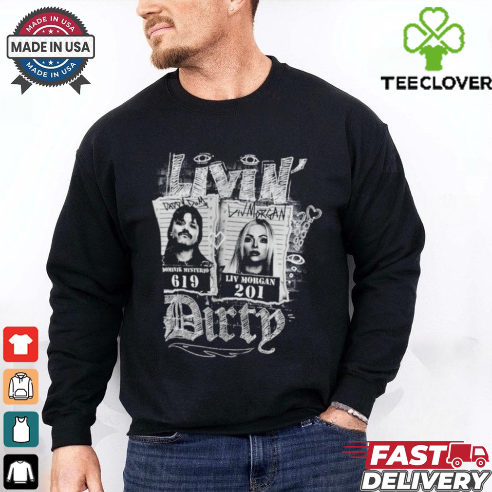 Dominik Mysterio and Liv Morgan Livin’ Dirty mugshot shirt Dominik Mysterio and Liv Morgan Livin’ Dirty mugshot shirt