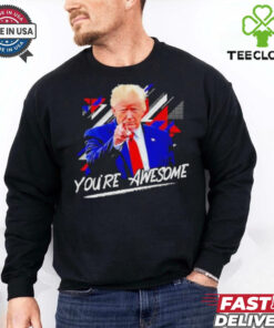 Donald J Trump You’re Awesome Shirt