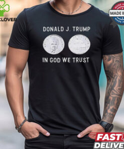 Donald J. Trump Silver Coin In God We Trust Silver Medallion Shirt