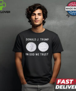 Donald J. Trump Silver Coin In God We Trust Silver Medallion Shirt