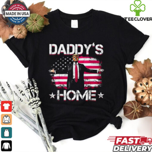 Donald Trump 2024 Daddys Home Trump Pink T Shirt
