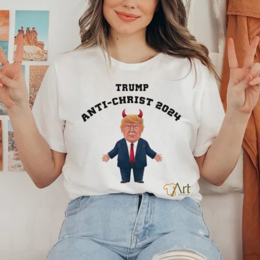 Donald Trump Anti Christ 2024 T Shirt