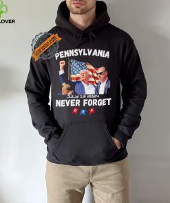 Donald Trump Butler Pennsylvania Never Forget T Shirt