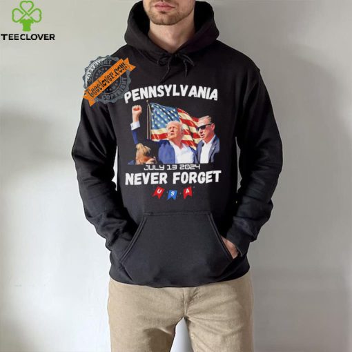Donald Trump Butler Pennsylvania Never Forget T Shirt