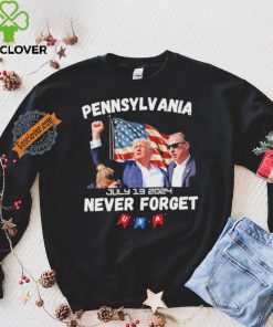 Donald Trump Butler Pennsylvania Never Forget T Shirt