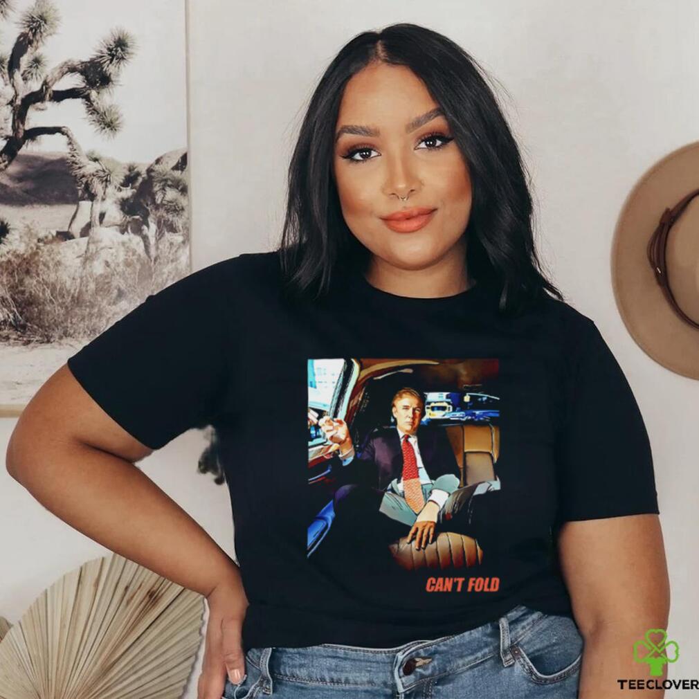 Donald Trump Can’t Fold T Shirt Donald Trump Can’t Fold T Shirt