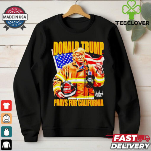 Donald Trump Firefighter Prayer For California 2025 shirt