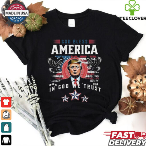 Donald Trump God Bless America In God We Trust 2024 Shirt