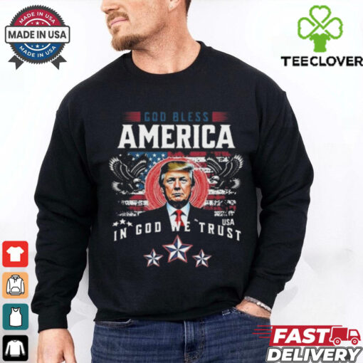 Donald Trump God Bless America In God We Trust 2024 Shirt