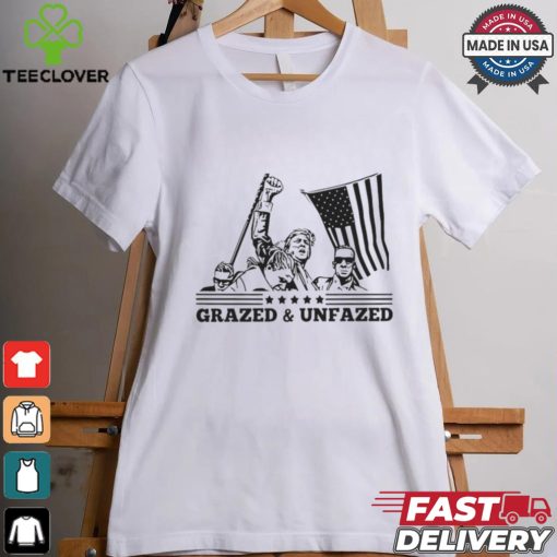 Donald Trump Grazed And Unfazed Shirt