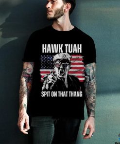 Donald Trump Hawk Tuah Spit On That Thang American Flag T shirt