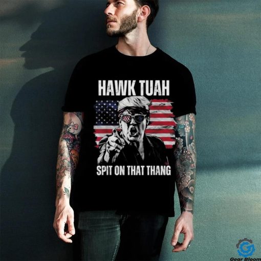 Donald Trump Hawk Tuah Spit On That Thang American Flag T shirt