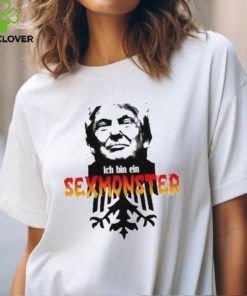 Donald Trump Ich Bin Ein Sexmonster Shirts