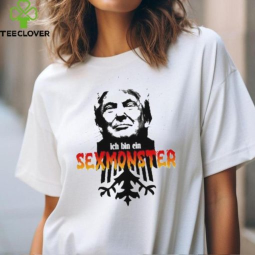 Donald Trump Ich Bin Ein Sexmonster Shirts