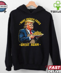 Donald Trump Make French Fries Great Again T Shirt, men shirts
