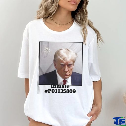 Donald Trump Mugshot Inmate P01135809 T Shirt
