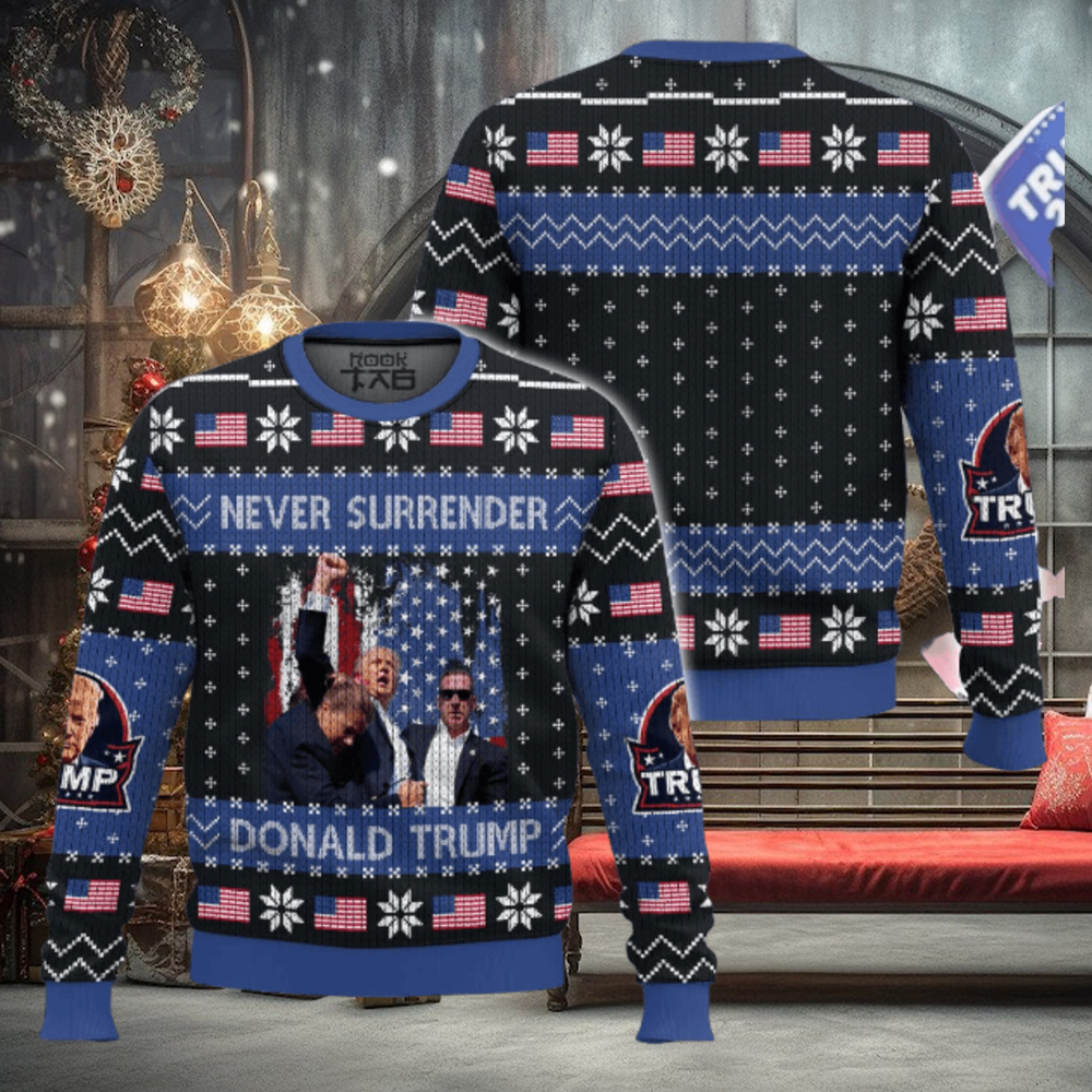 Donald Trump Never Surrdender Ugly Sweater Donald Trump Never Surrdender Ugly Sweater