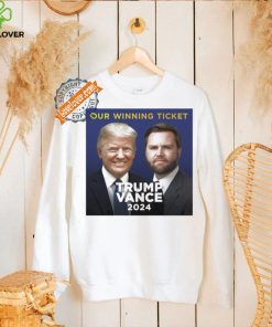 Donald Trump Our Winning Ticket Trump Vance 2024 Shirt