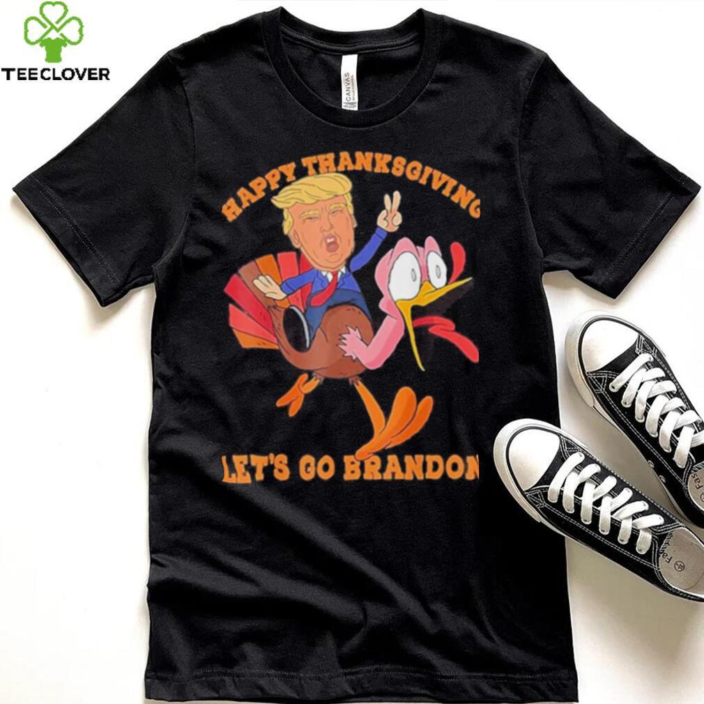 Donald Trump Ride Turkey Happy Thanksgiving Let’s Go Brandon T Shirt Donald Trump Ride Turkey Happy Thanksgiving Let’s Go Brandon T Shirt