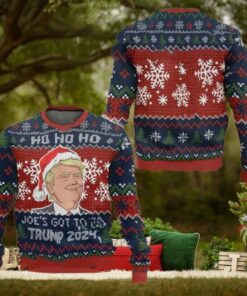 Donald Trump Ugly Christmas Sweater, Ho Ho Ho Joe’s Got To Go Trump 2024 Sweater
