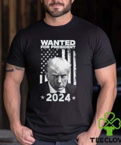 Donald Trump Wanted For U.S. President 2024 T Shirt