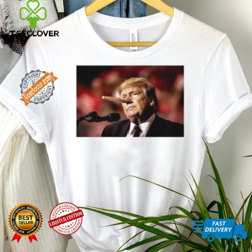 Donald Trump X Pinocchio liar 2024 shirt