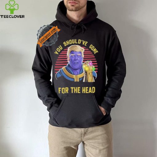 Donald Trump You Shouldve Gone For The Head vintage shirt
