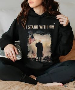 Donald Trump i stand with him american flag hoodie, sweater, longsleeve, shirt v-neck, t-shirt