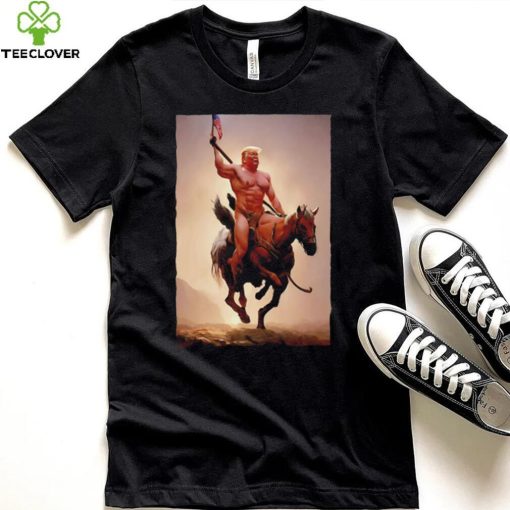 Donald Trump nude riding horse with American flag hoodie, sweater, longsleeve, shirt v-neck, t-shirt